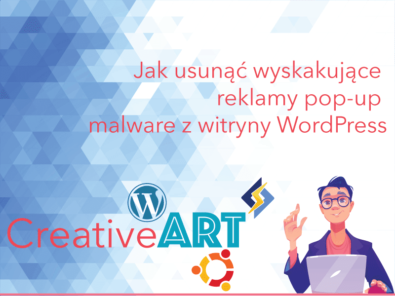 Jak usunąć wyskakujące reklamy pop-up malware z witryny WordPress